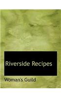 Riverside Recipes