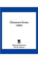 Chinatown Stories (1900)