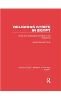 Religious Strife in Egypt (Rle Egypt)