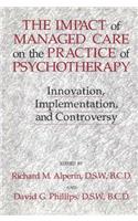 The Impact Of Managed Care On The Practice Of Psychotherapy