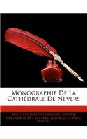 Monographie de La Cathedrale de Nevers