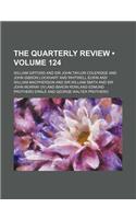 The Quarterly Review (Volume 124)