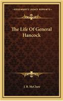 The Life of General Hancock