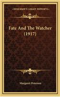Fate and the Watcher (1917)