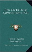 New Greek Prose Composition (1905)