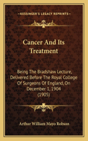 Cancer And Its Treatment