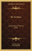 Two Roses