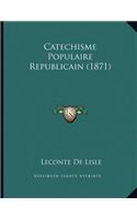 Catechisme Populaire Republicain (1871)