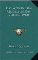 Das Weib In Den Religionen Der Volker (1912)