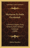 Myrtaceae Ex India Occidentali