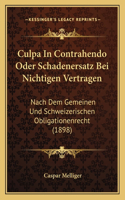 Culpa in Contrahendo Oder Schadenersatz Bei Nichtigen Vertragen