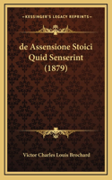 de Assensione Stoici Quid Senserint (1879)