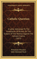 Catholic Question