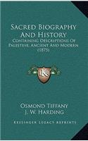 Sacred Biography And History