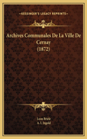 Archives Communales De La Ville De Cernay (1872)