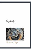 Captivity