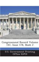 Congressional Record Volume 147, Issue 178, Book 2
