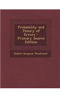 Probability and Theory of Errors - Primary Source Edition