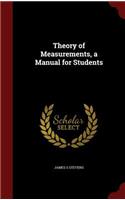 Theory of Measurements, a Manual for Students
