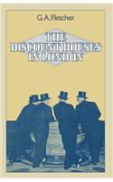 Discount Houses in London