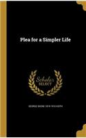 Plea for a Simpler Life