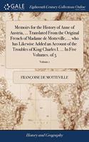 MEMOIRS FOR THE HISTORY OF ANNE OF AUSTR