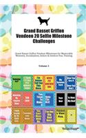 Grand Basset Griffon Vendeen 20 Selfie Milestone Challenges Grand Basset Griffon Vendeen Milestones for Memorable Moments, Socialization, Indoor & Outdoor Fun, Training Volume 3
