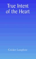 True Intent of the Heart