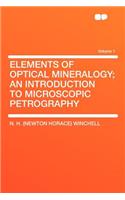 Elements of Optical Mineralogy; An Introduction to Microscopic Petrography Volume 1