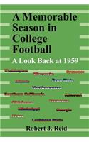 Memorable Season in College Football