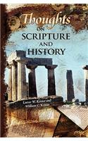 Thoughts on Scripture and History: (English)