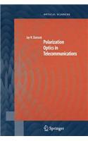 Polarization Optics in Telecommunications