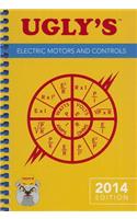 Ugly's Electric Motors And Controls, 2014 Edition: 2014