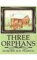Three Orphans