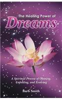 The Healing Power of Dreams