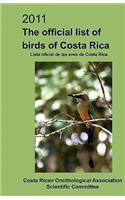 2011 The Official List of Birds of Costa Rica