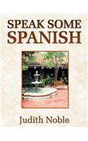 Speak Some Spanish