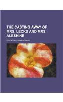 The Casting Away of Mrs. Lecks and Mrs. Aleshine