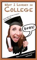 What I Learned in College