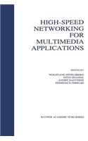 High-Speed Networking for Multimedia Applications