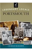 Legendary Locals of Portsmouth, New Hampshire