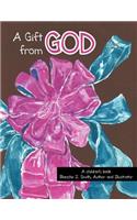 A Gift from God