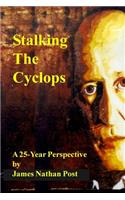 Stalking The Cyclops
