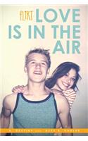 Love Is in the Air