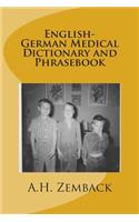 English-German Medical Dictionary and Phrasebook