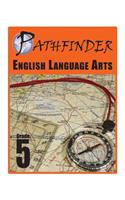 Pathfinder English Language Arts Grade 5