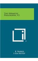 Hermetic Philosophy, V2