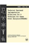 Technical Basis and Implementation Guidelines for A Technique for Human Event Analysis