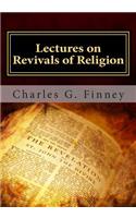 Lectures on Revivals of Religion