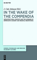 In the Wake of the Compendia